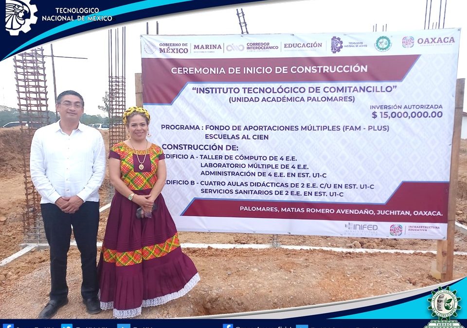 TECNM CAMPUS ZONA OLMECA PRESENTE  “CEREMONIA DE INICIO DE CONSTRUCCIÓN DE LA UNIDAD ACADÉMICA PALOMARES”